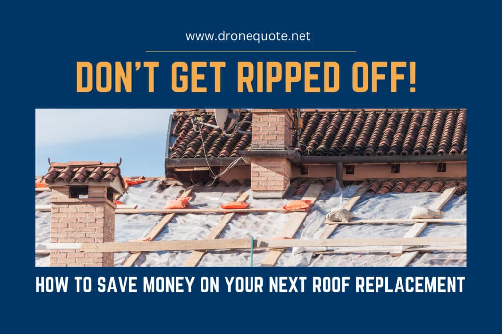 New Roof? Save Money on Your Next Replacement | DroneQuote