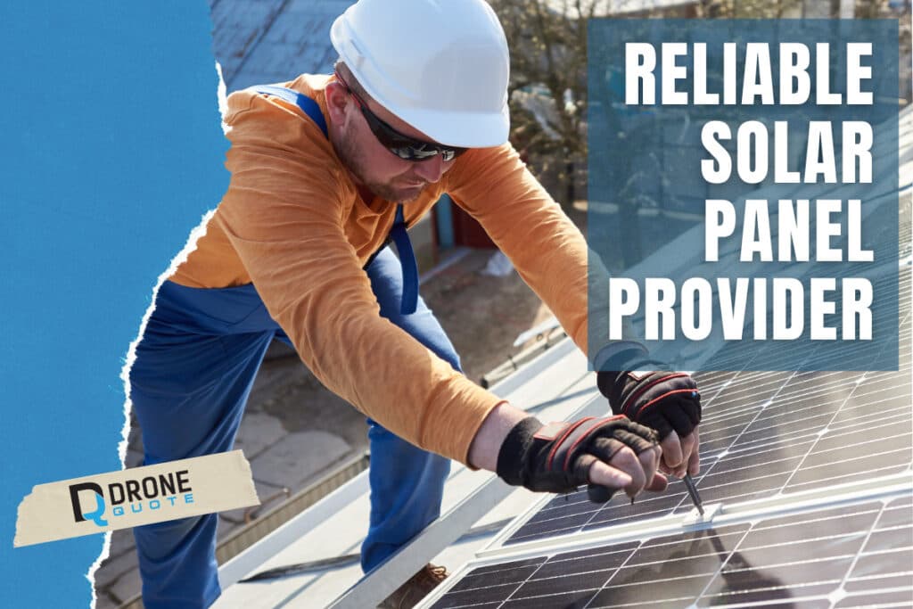 Don't Get Burned: How to Spot a Reliable Solar Panel Provider | DroneQuote