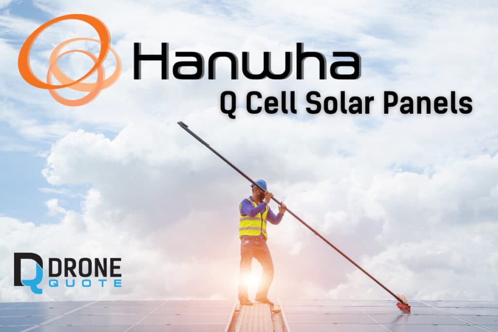 Hanwha Solar Panels: Your Path to a Sustainable Future Starts Here! | DroneQuote