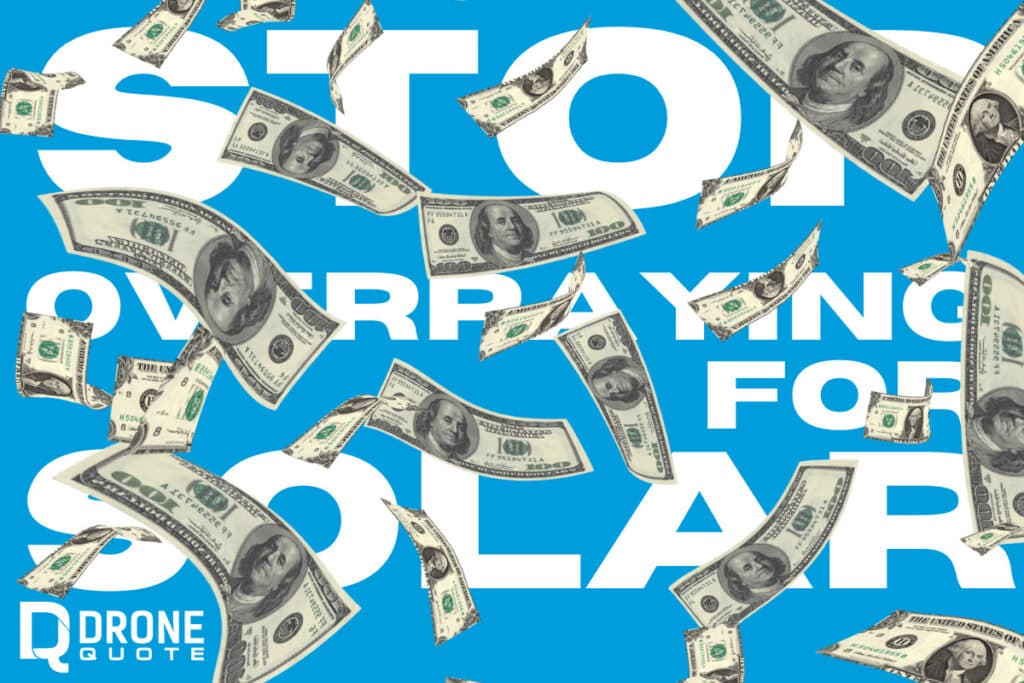 Stop Overpaying for Solar! Discover Foolproof Shopping Tips and Avoid Scams | DroneQuote