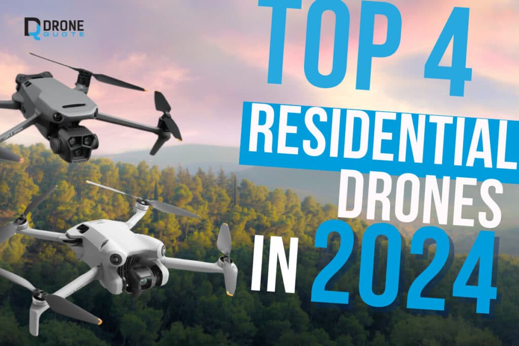 Best Residential Drones in 2024