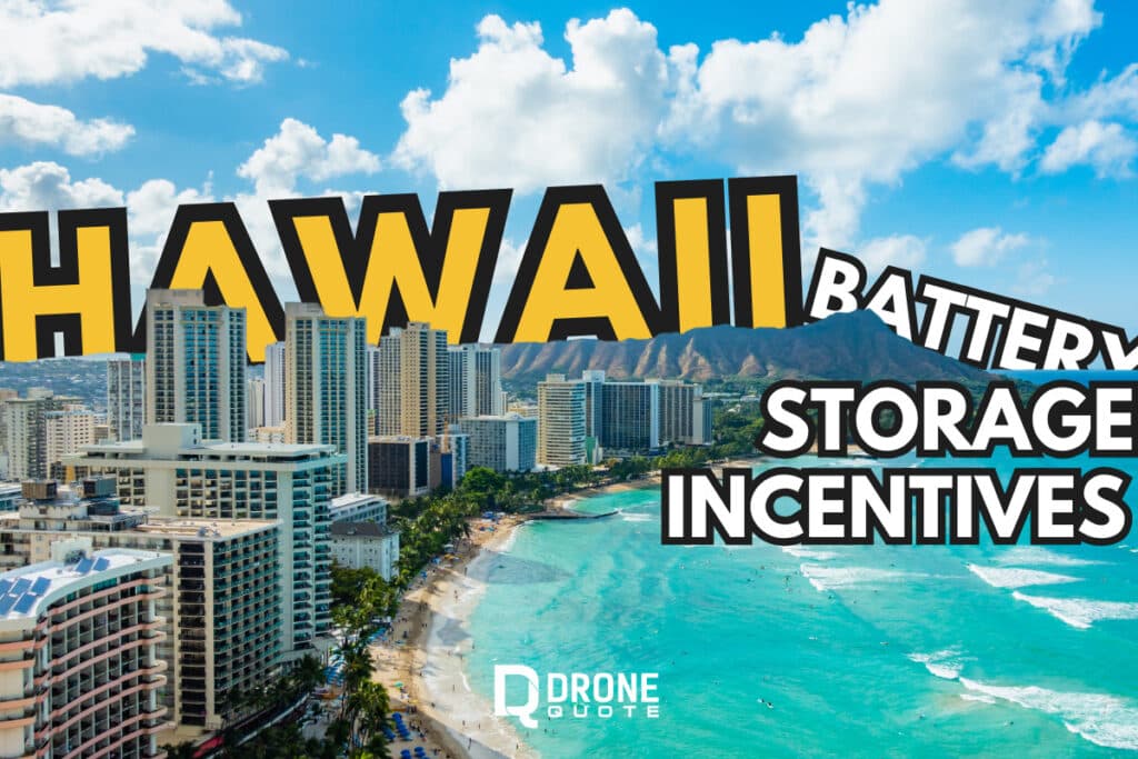 Hawaii Battery Storage: Incentives for their Energy Storage System